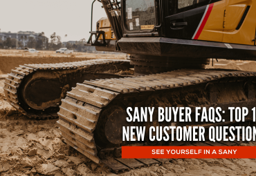 FAQs For First Time SANY Buyers: Top 15 Questions From New Customers